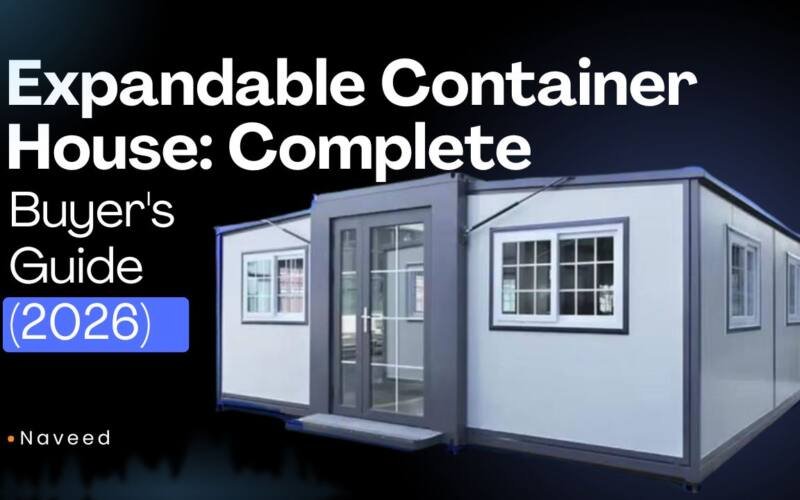 Expandable Container House Complete Buyer’s Guide (2026)